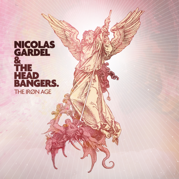 Nicolas Gardel Iron Age Nicolas Gardel The Headbangers Iron Age